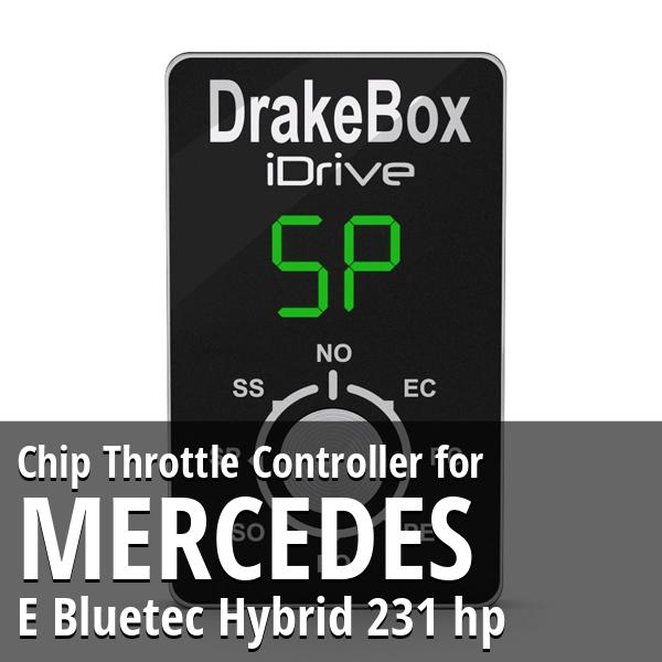 Chip Mercedes E Bluetec Hybrid 231 hp Throttle Controller
